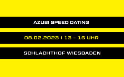 Azubi Speed Dating-Schlachthof Wiesbaden
